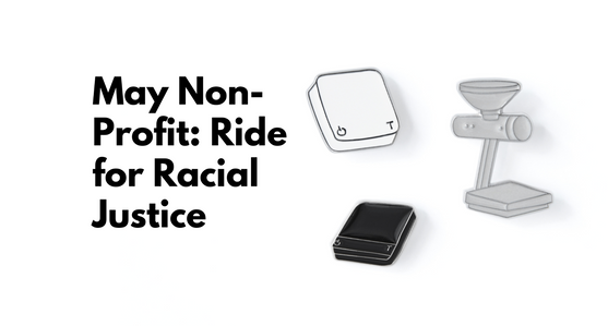 Monthly Non-Profit: Ride for Racial Justice